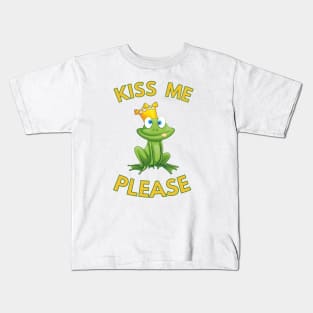 Kiss Me Please Kids T-Shirt